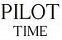 pilottime